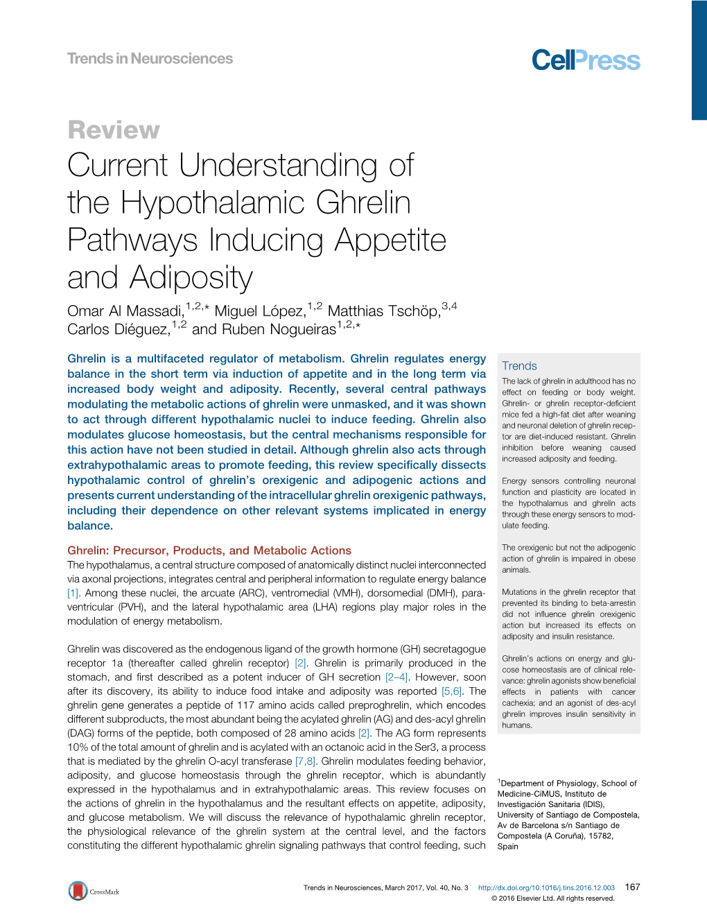 Current Understanding of the Hypothalamic Ghrelin Pathways