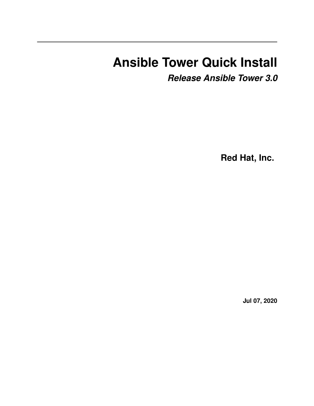Ansible Tower Quick Install Release Ansible Tower 3.0