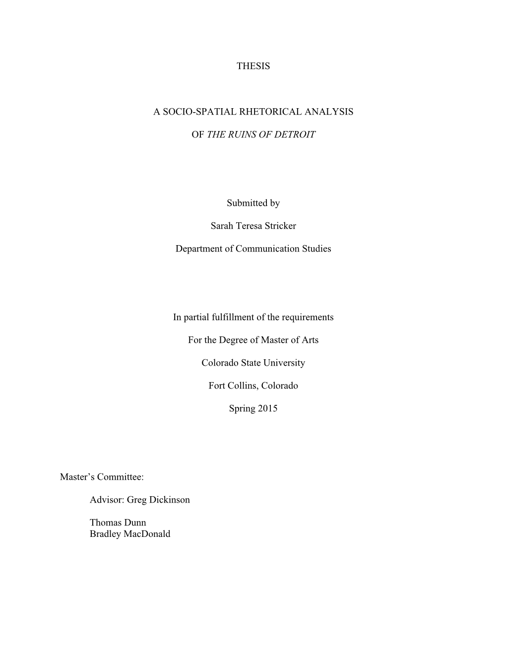 Thesis a Socio-Spatial Rhetorical Analysis of The