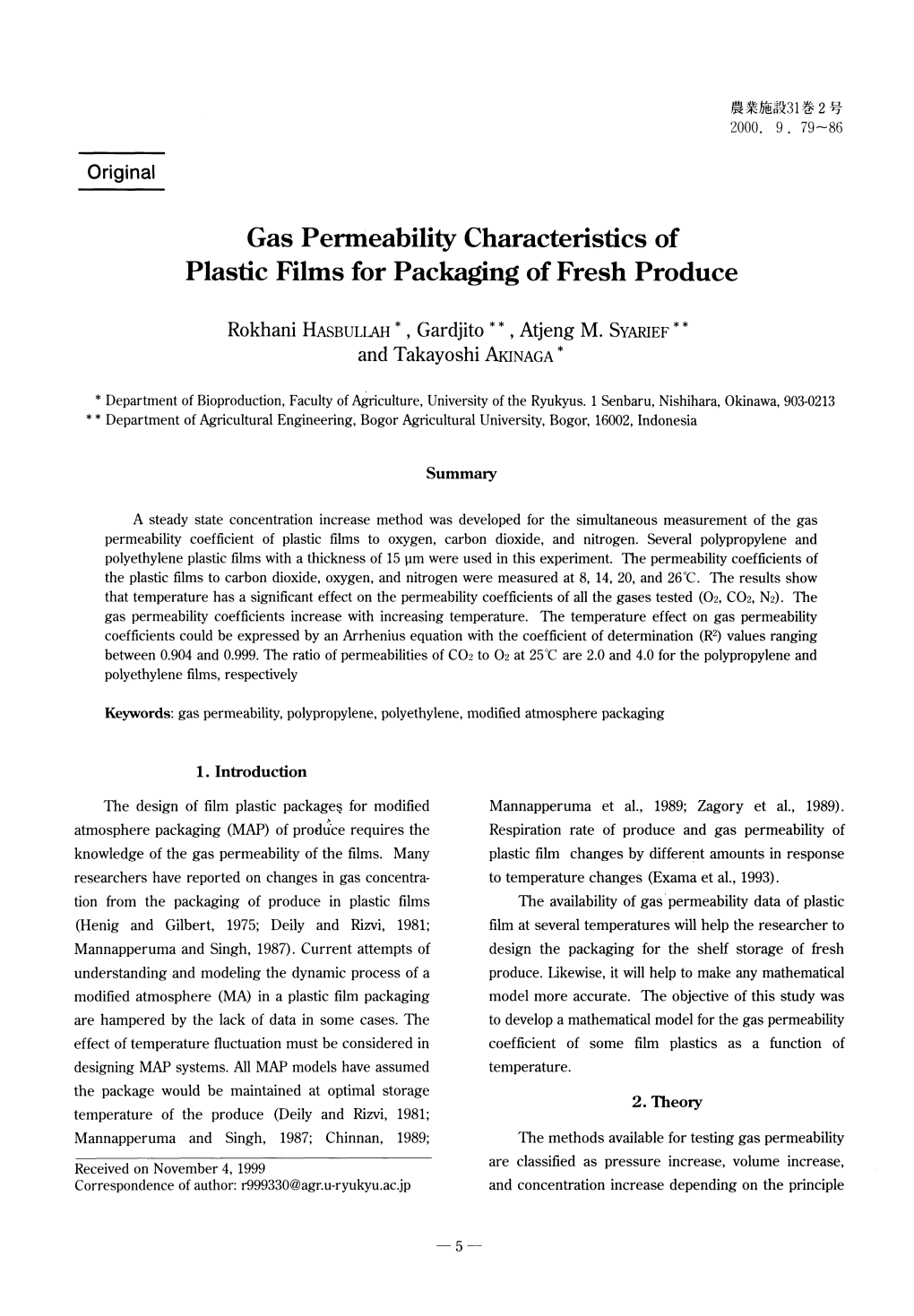 Gas Permeability Characteristics of Plastic Films for Packaging of Fresh Produce