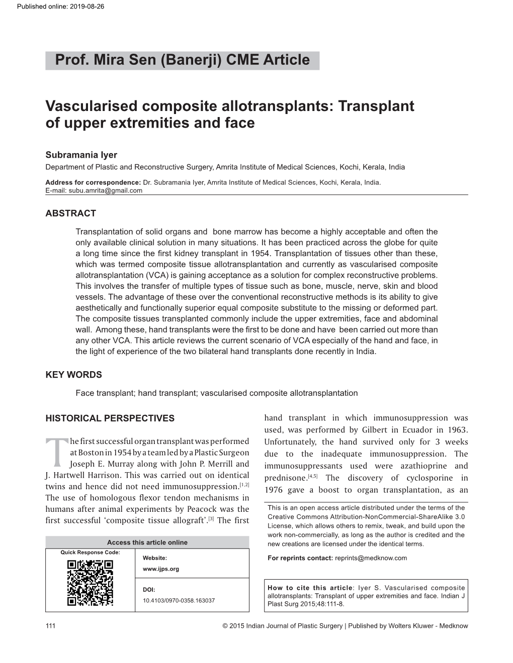 Vascularised Composite Allotransplants: Transplant of Upper Extremities and Face