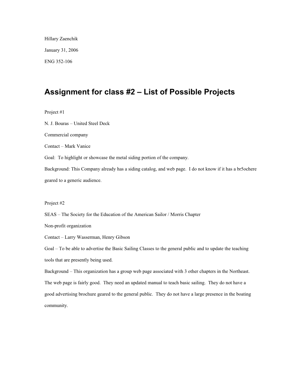 Assignment for Class #2 List of Possible Projects