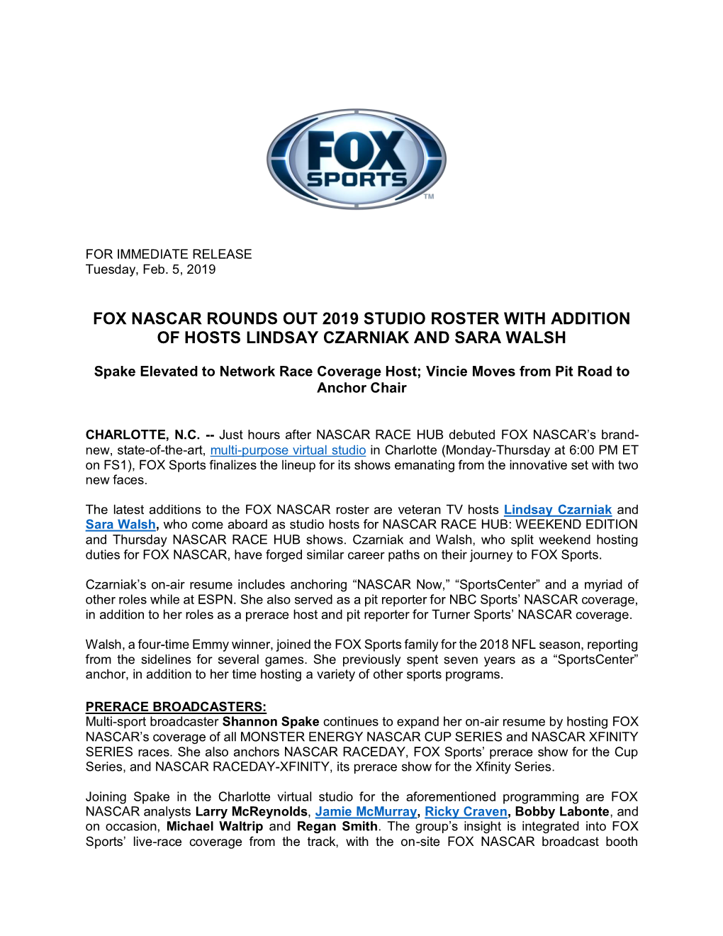 Fox Nascar Rounds out 2019 Studio Roster with Addition of Hosts Lindsay Czarniak and Sara Walsh