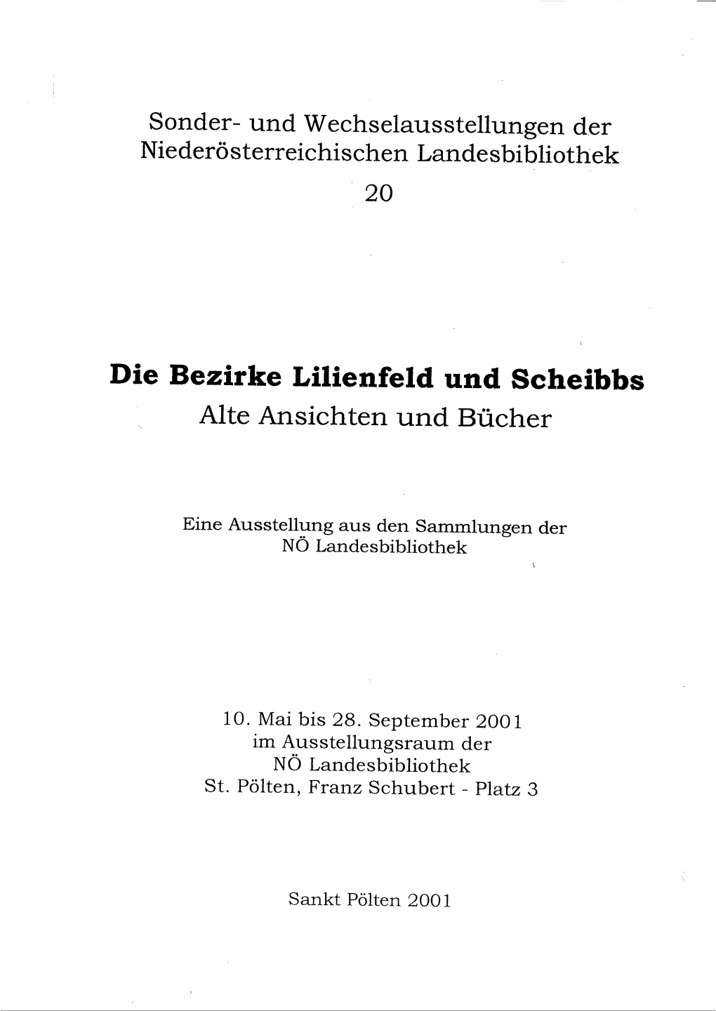 Die Bezirke Lilienfeld Und Scheibbs in Topographischen Ansichten