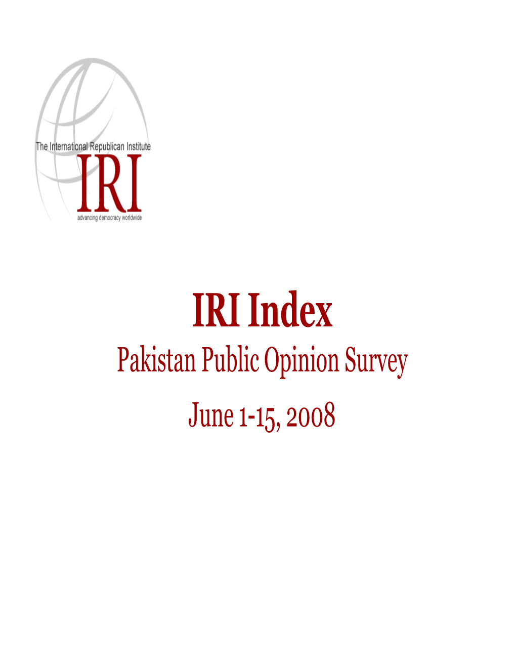 Survey June 1-15, 2008 Survey Methodology