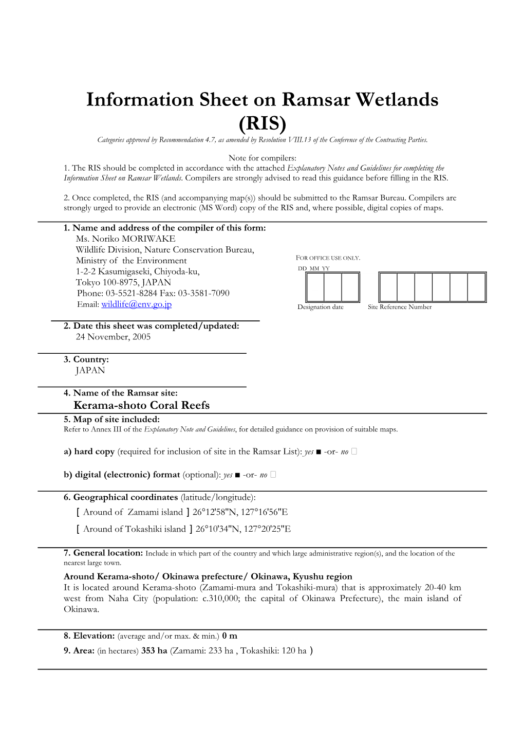 Information Sheet on Ramsar Wetlands (RIS) Categories Approved by Recommendation 4.7, As Amended by Resolution VIII.13 of the Conference of the Contracting Parties