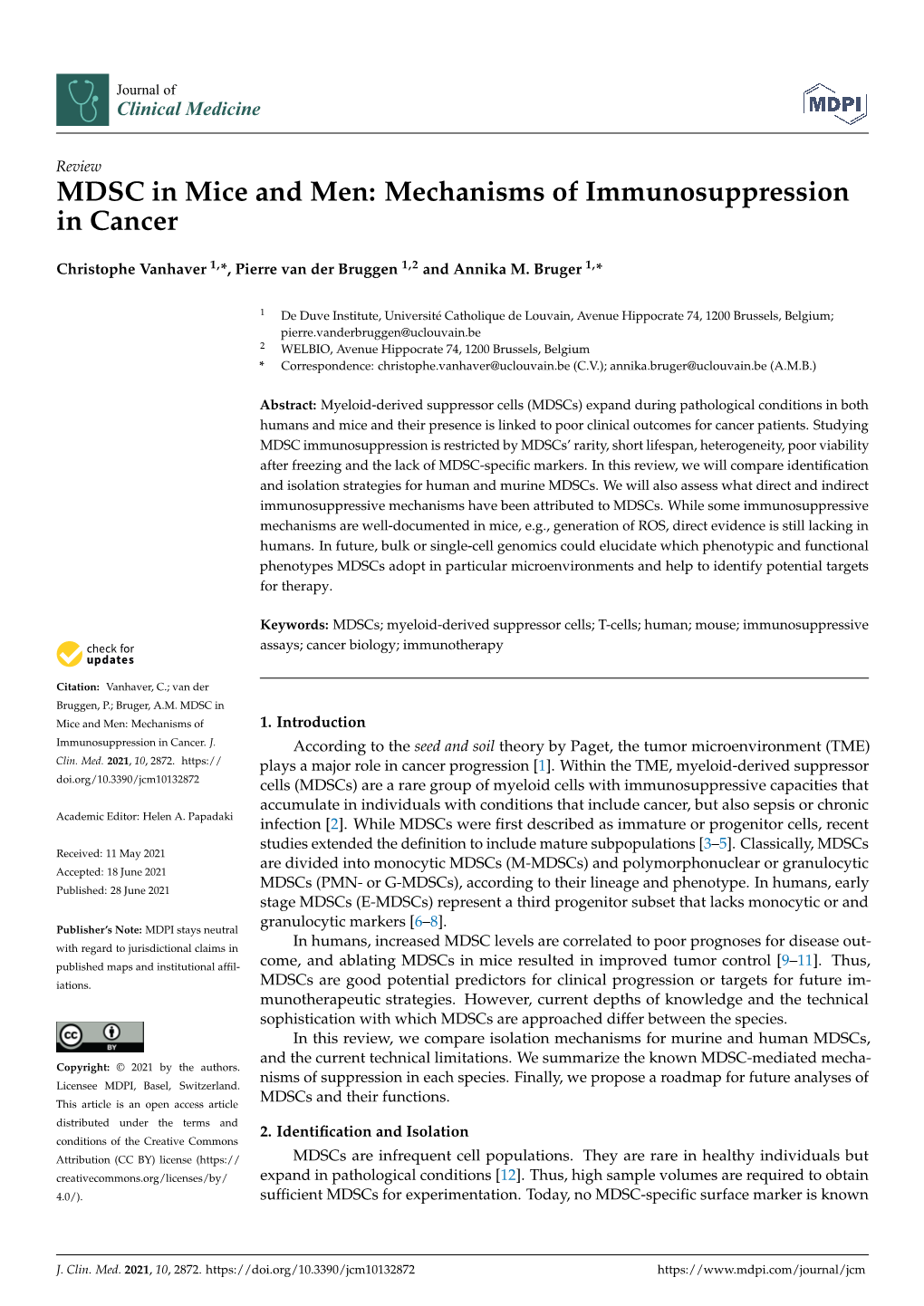 MDSC in Mice and Men: Mechanisms of Immunosuppression in Cancer
