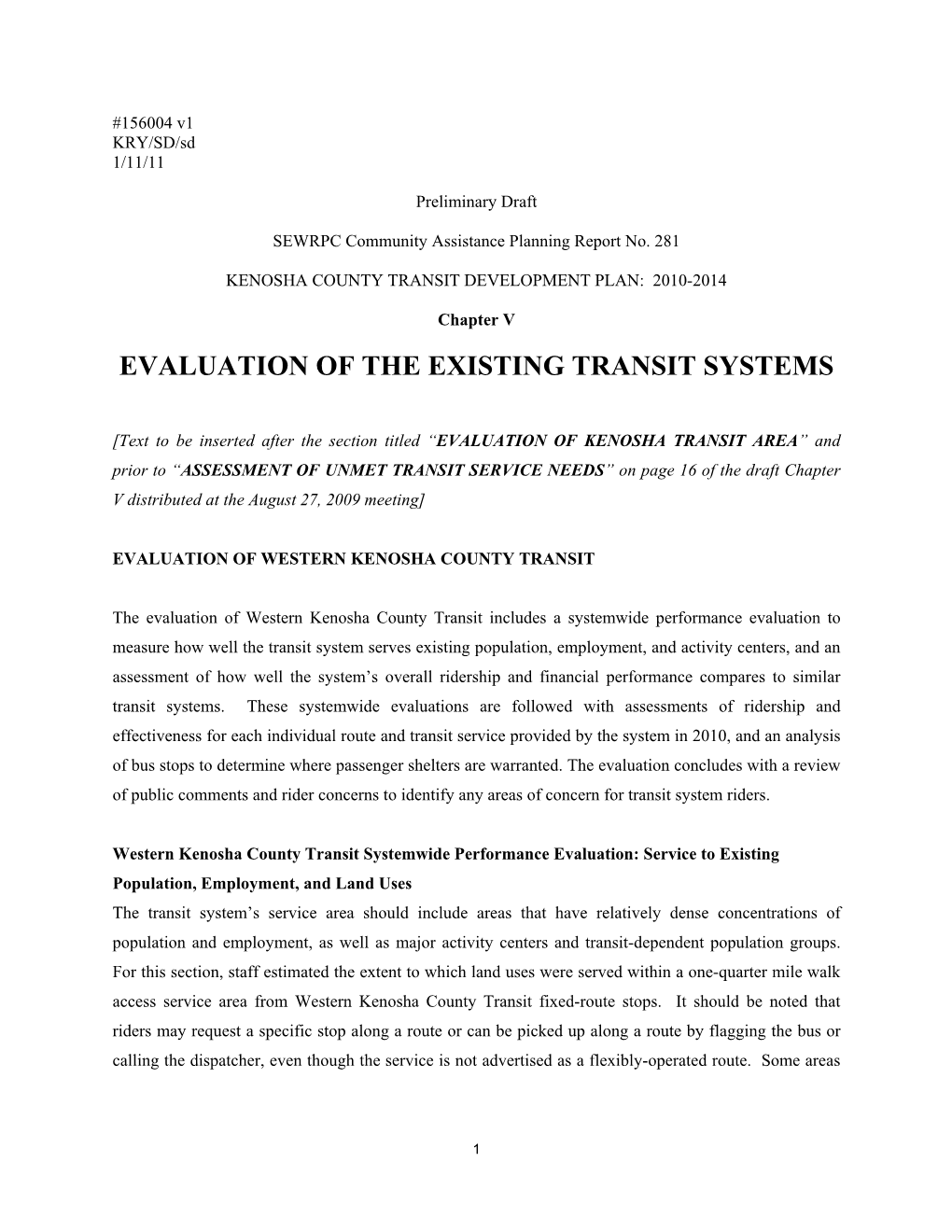 Evaluation of the Existing Transit Systems
