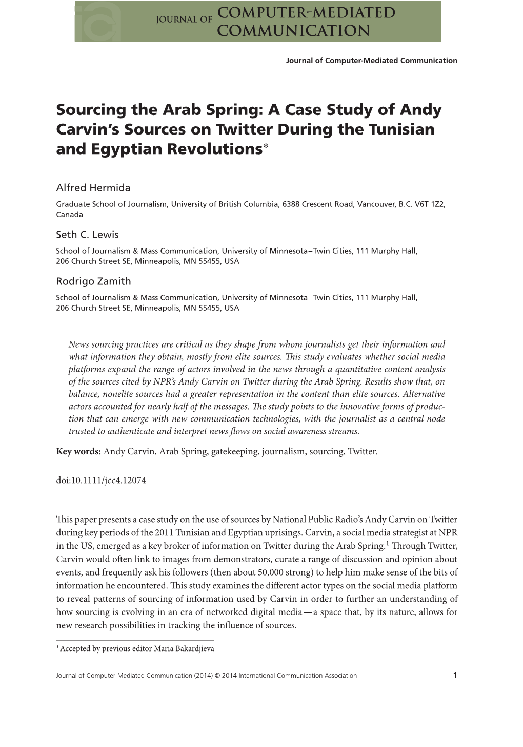 A Case Study of Andy Carvins Sources on Twitter During the Tunisian and Egyptian Revolutions