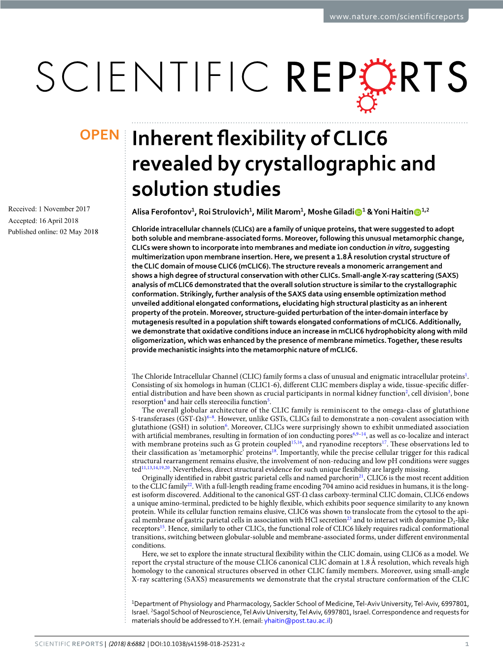 Inherent Flexibility of CLIC6 Revealed by Crystallographic and Solution Studies