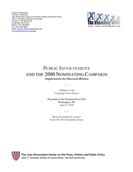 PUBLIC INVOLVEMENT and the 2000 NOMINATING CAMPAIGN Implications for Electoral Reform