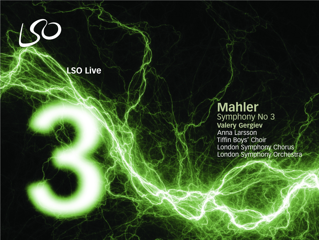 Mahler: Symphony No 3 – Valery Gergiev, Conductor