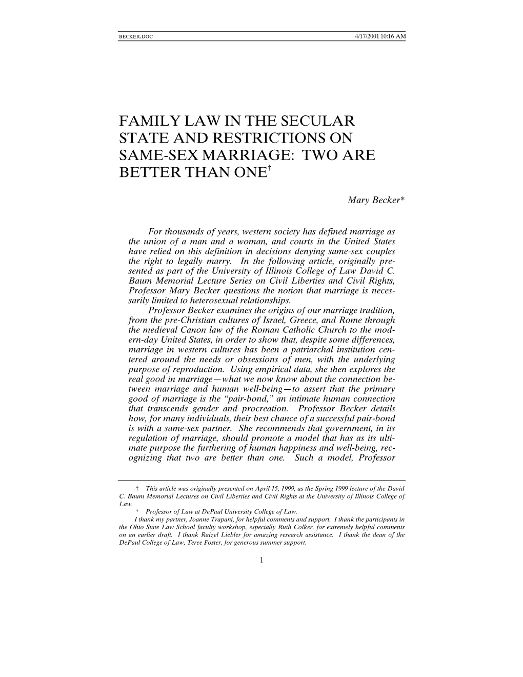 Family Law in the Secular State and Restrictions on Same-Sex Marriage: Two Are Better Than One†
