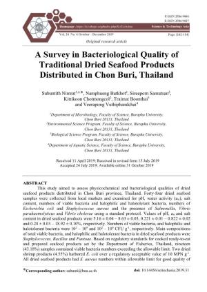 A Survey in Bacteriological Quality of Traditional Dried Seafood Products Distributed in Chon Buri, Thailand