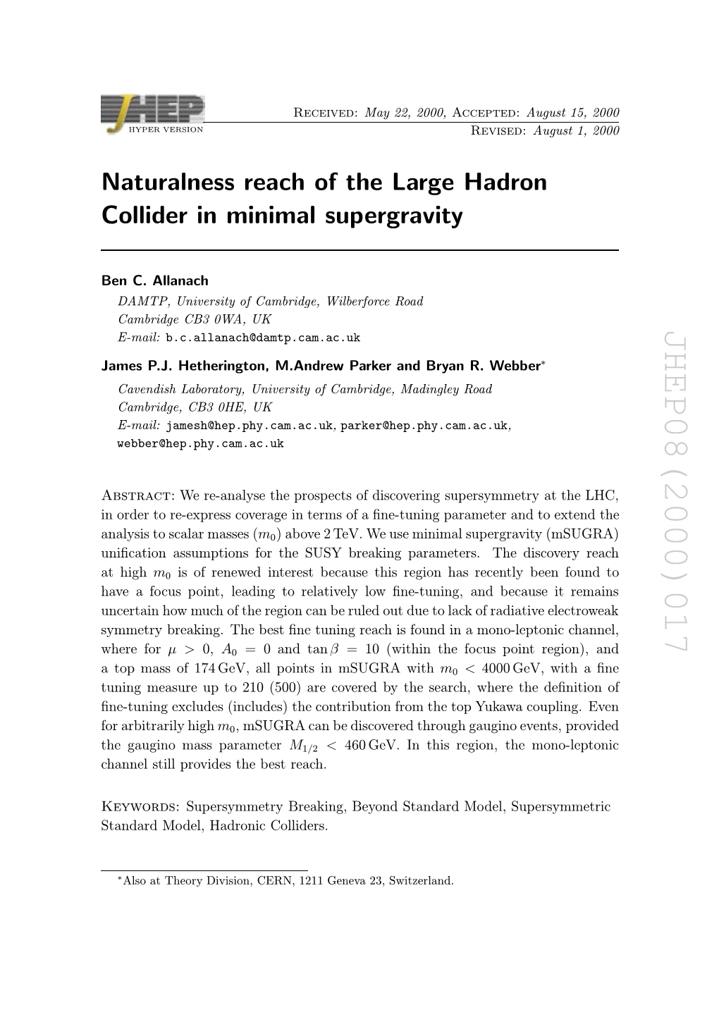 Naturalness Reach of the Large Hadron Collider in Minimal