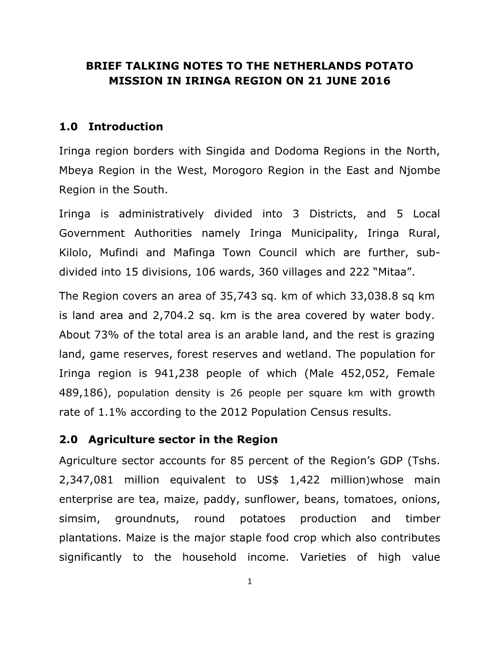 Brief Talking Notes to the Netherlands Potato Mission in Iringa Region on 21 June 2016