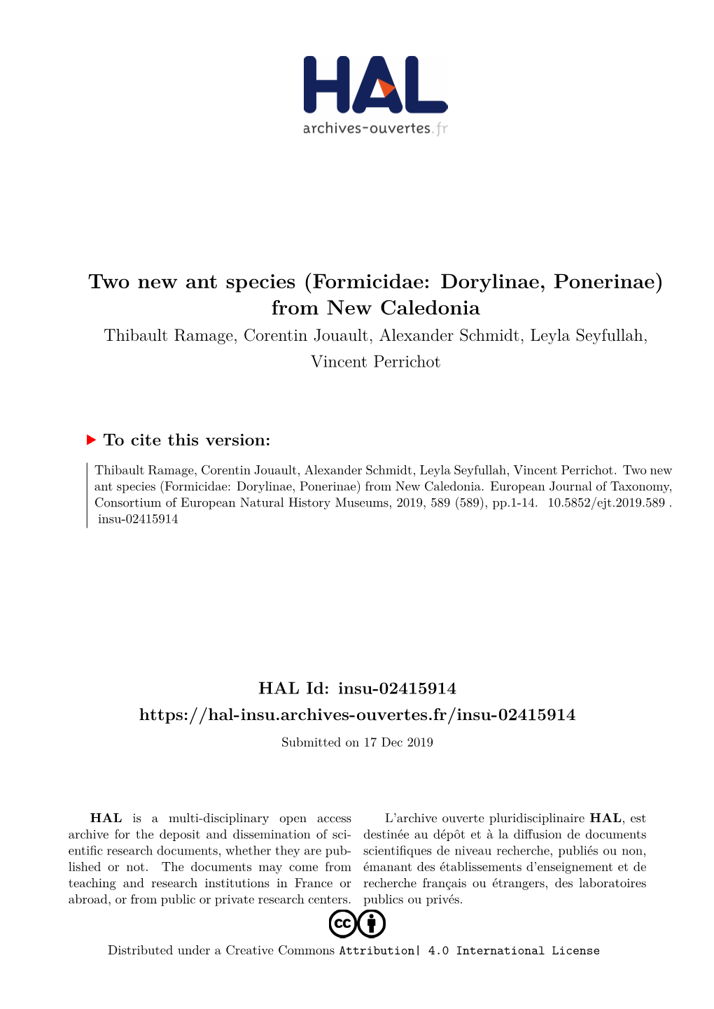 Formicidae: Dorylinae, Ponerinae) from New Caledonia Thibault Ramage, Corentin Jouault, Alexander Schmidt, Leyla Seyfullah, Vincent Perrichot