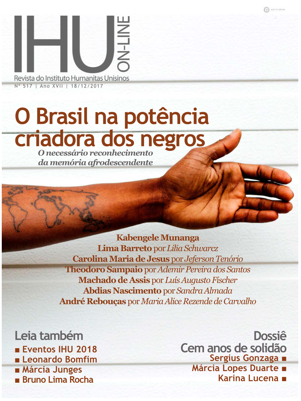 O Brasil Na Potência Criadora Dos Negros O Necessário Reconhecimento Da Memória Afrodescendente