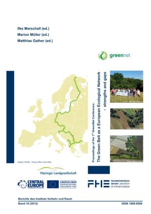 The Green Belt As a European Ecological Network Photo: Klaus Leidorf Proceedings of the 1