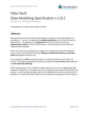 Data Vault Data Modeling Specification V 2.0.2 Focused on the Data Model Components
