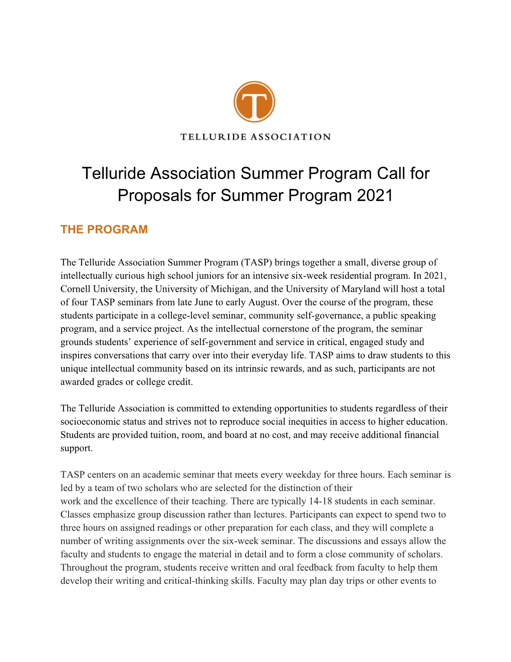 Telluride Association Summer Program Call for Proposals for Summer Program 2021