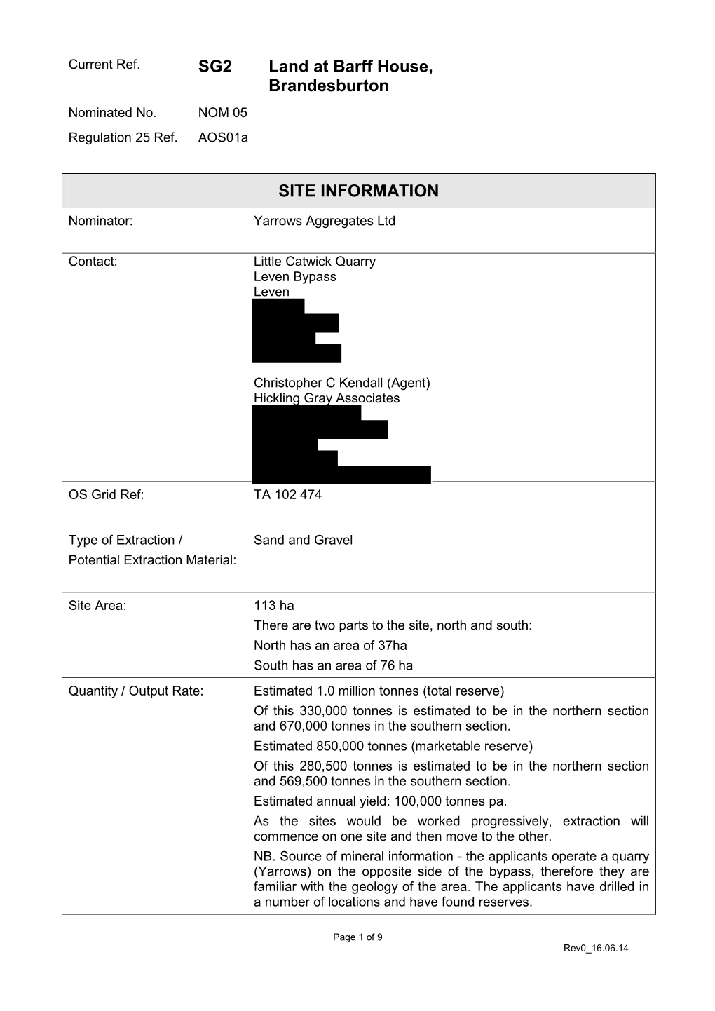 SG2 Land at Barff House, Brandesburton SITE INFORMATION