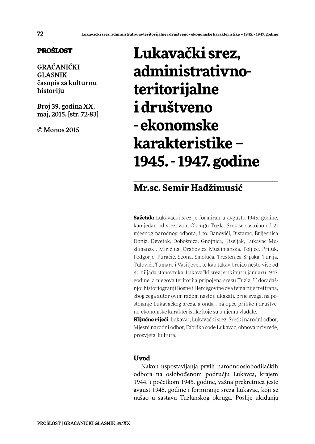 Lukavački Srez, Administrativno-Teritorijalne I Društveno - Ekonomske Karakteristike – 1945