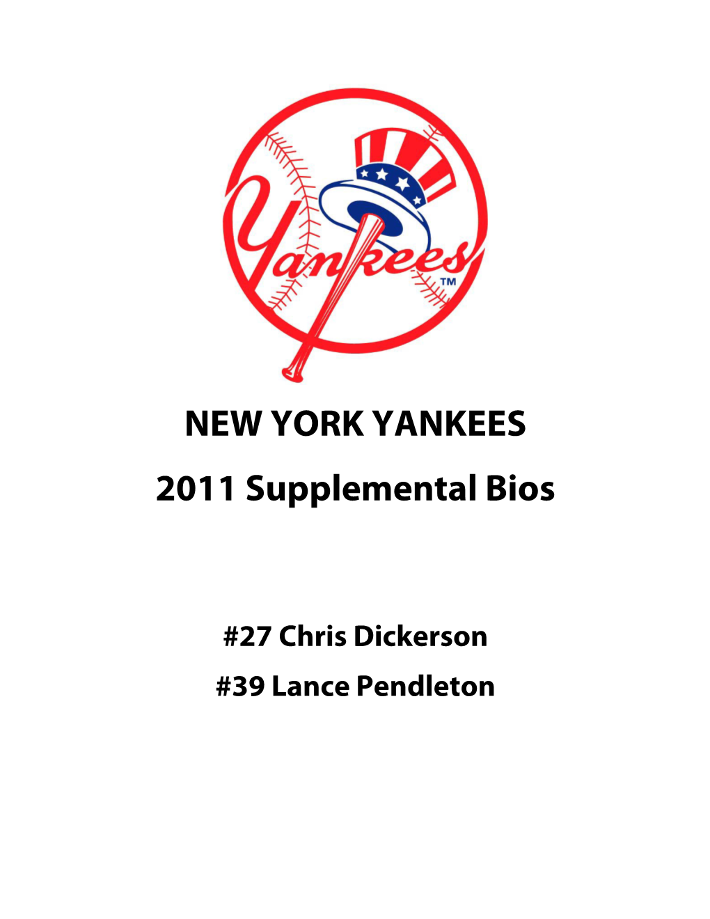 NEW YORK YANKEES 2011 Supplemental Bios