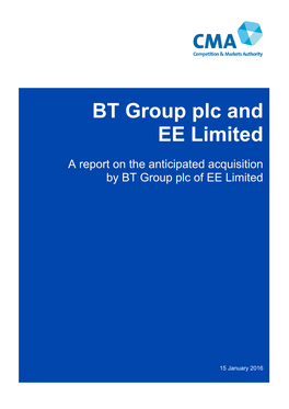 CMA Report on the Anticipated Acquisition by BT Group Plc of EE