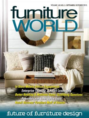 FURNITURE WORLD MAGAZINE Since 1870 FOUNDED 1870 • Visit the Industry’S Most Extensive Furniture Site
