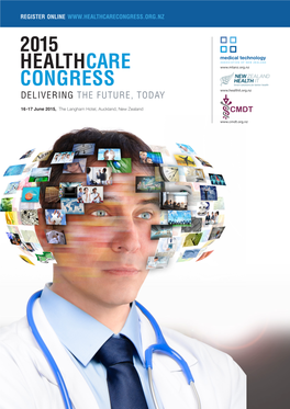 2015 Healthcare Congress: Delivering the Future, Today