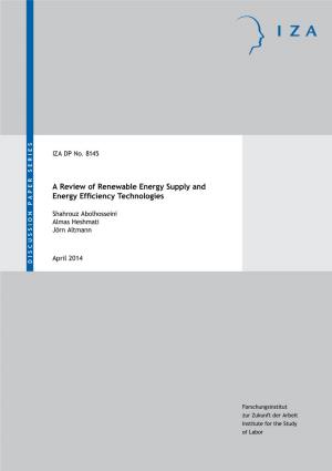A Review of Renewable Energy Supply and Energy Efficiency Technologies