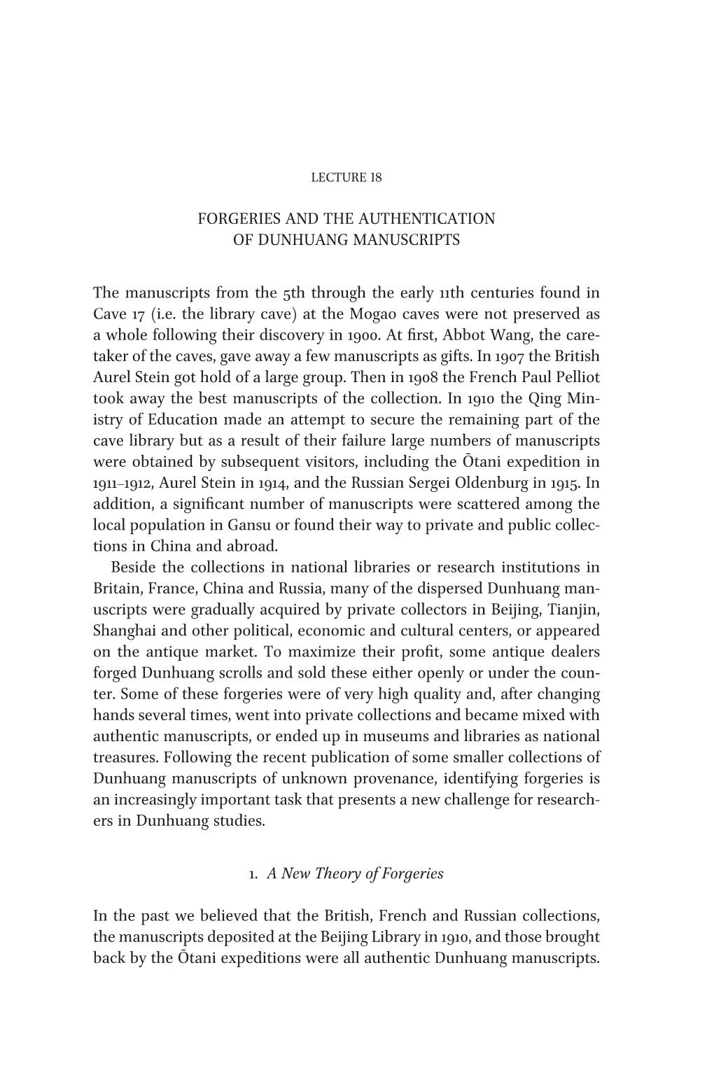 Forgeries and the Authentication of Dunhuang Manuscripts the Manuscripts from the 5Th Through the Early 11Th Centuries Found In