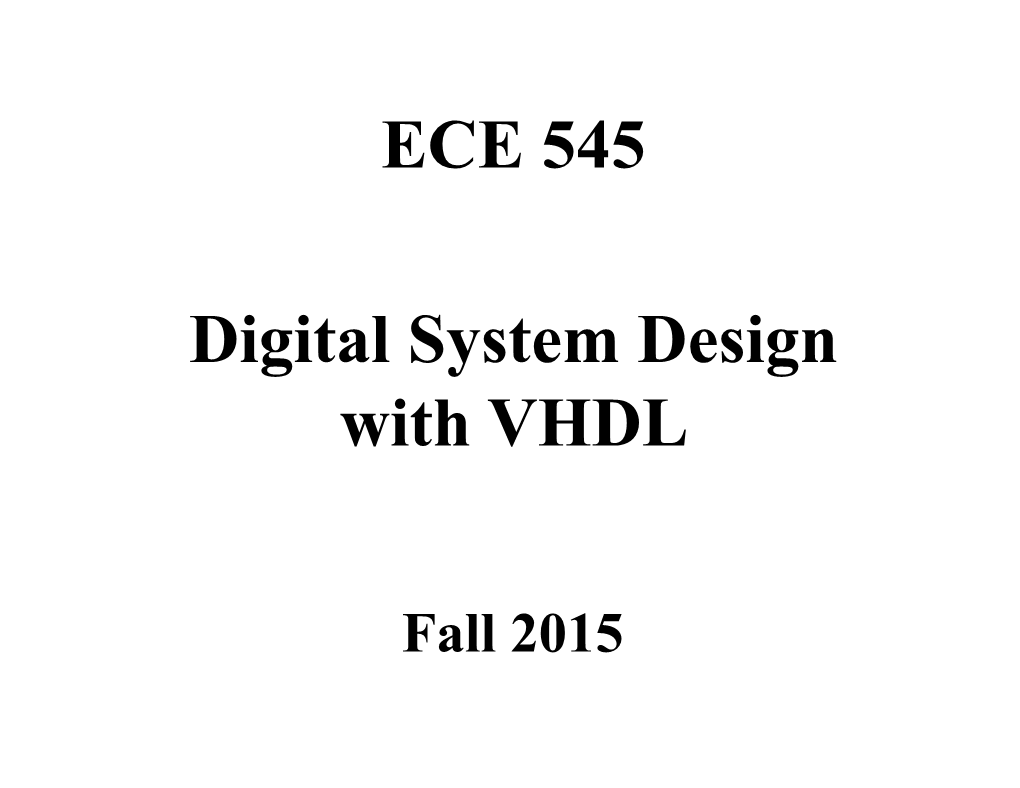 ECE 545 Digital System Design with VHDL – K