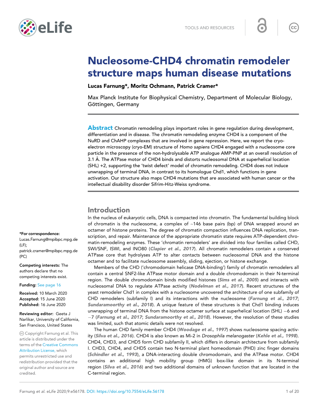 Nucleosome-CHD4 Chromatin Remodeler Structure Maps Human Disease Mutations Lucas Farnung*, Moritz Ochmann, Patrick Cramer*