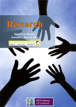 Quarterly Report January – March 2014 Ort 2008 – 2009 Research Office