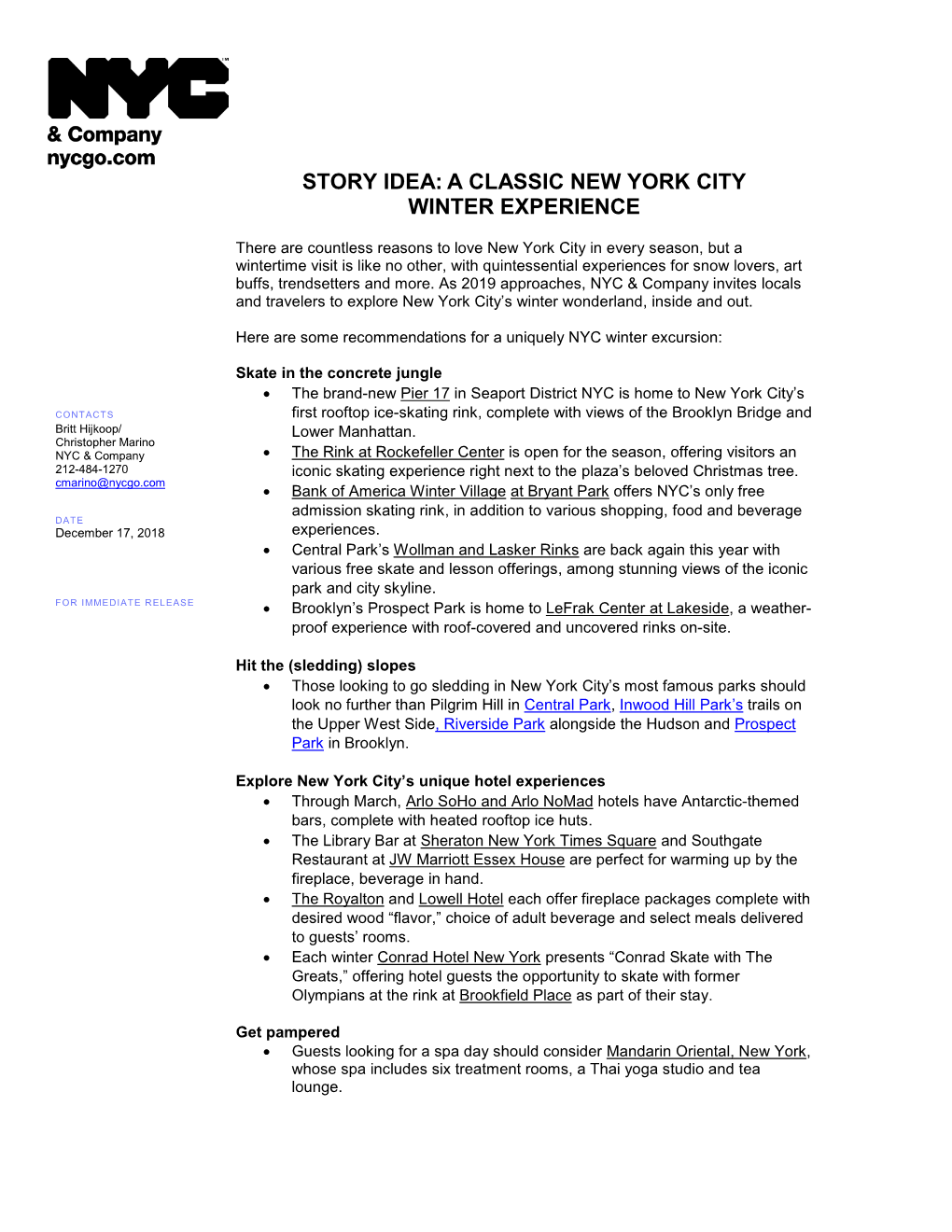 Story Idea: a Classic New York City Winter Experience
