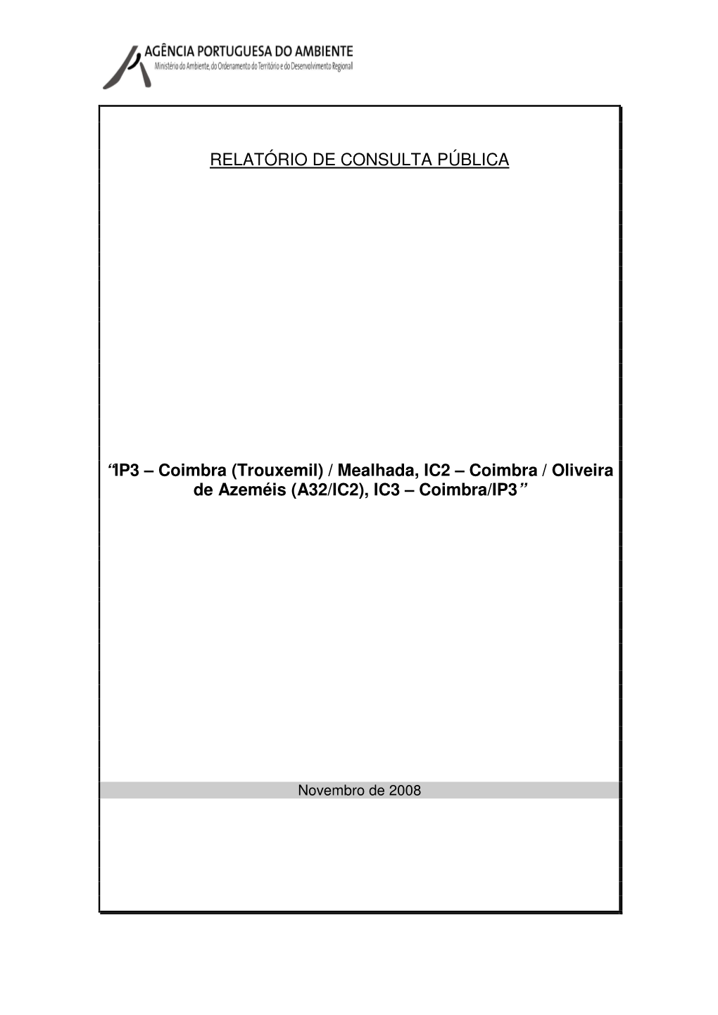 RELATÓRIO DE CONSULTA PÚBLICA “IP3 – Coimbra