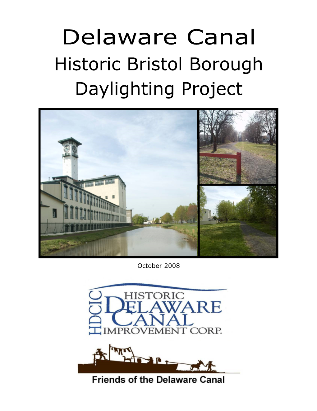 Delaware Canal Historic Bristol Borough Daylighting Project