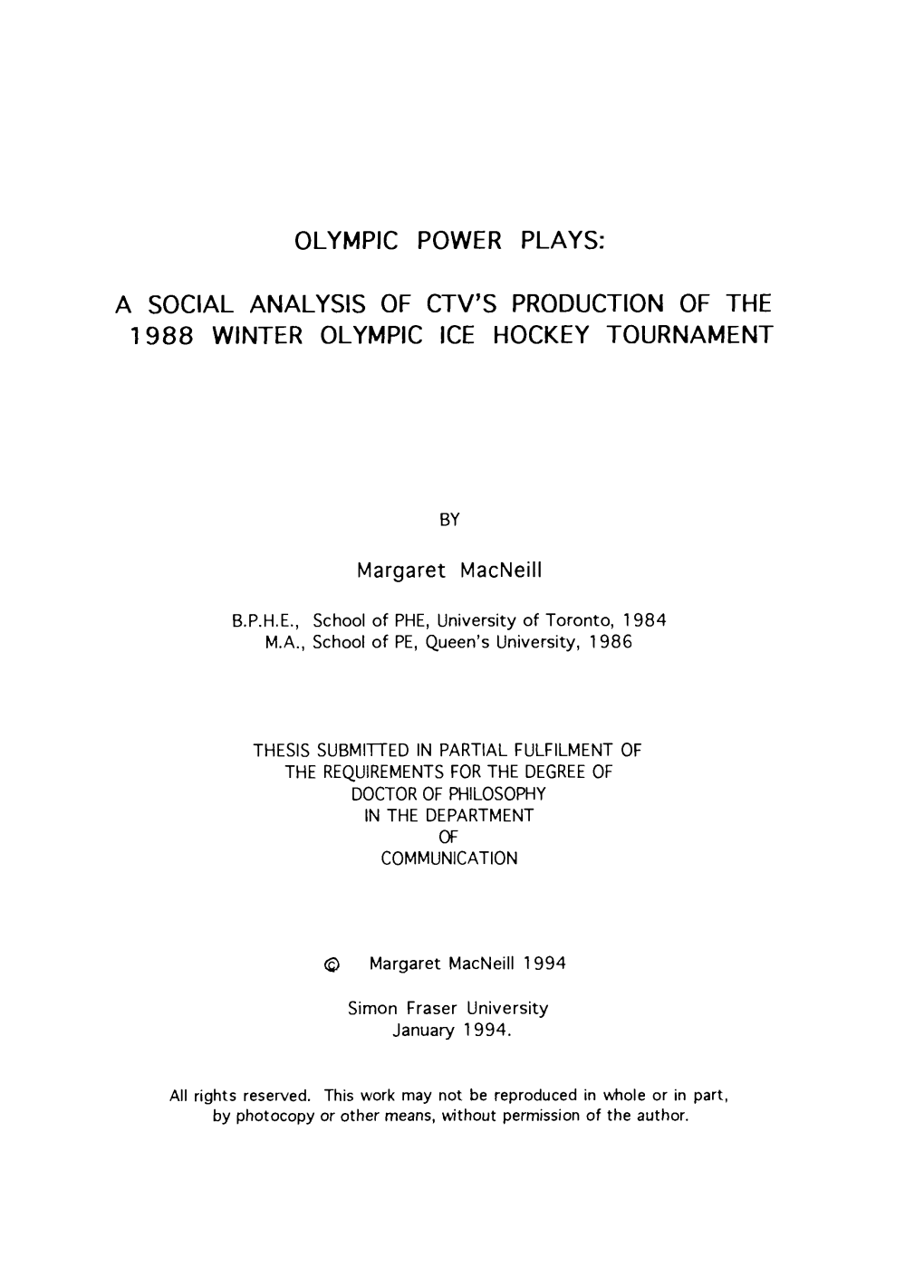 A Social Analysis of Ctv's Production of the 1988 Winter Olympic Ice Hockey Tournament