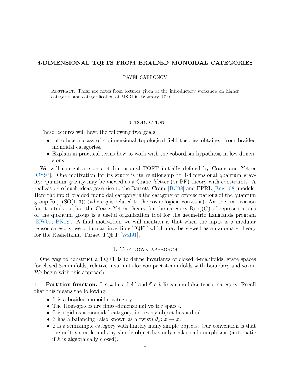4-Dimensional Tqfts from Braided Monoidal Categories