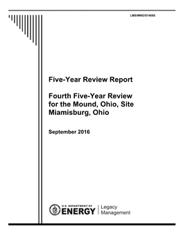 Fourth Five-Year Review for the Mound, Ohio, Site Miamisburg, Ohio