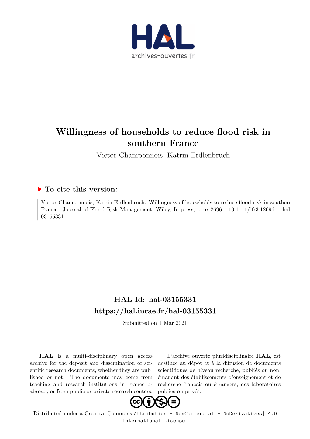 Willingness of Households to Reduce Flood Risk in Southern France Victor Champonnois, Katrin Erdlenbruch
