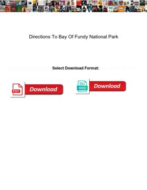 Directions to Bay of Fundy National Park