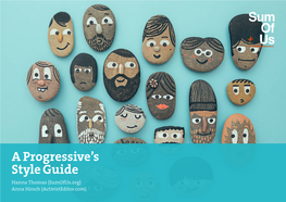 A Progressive's Style Guide