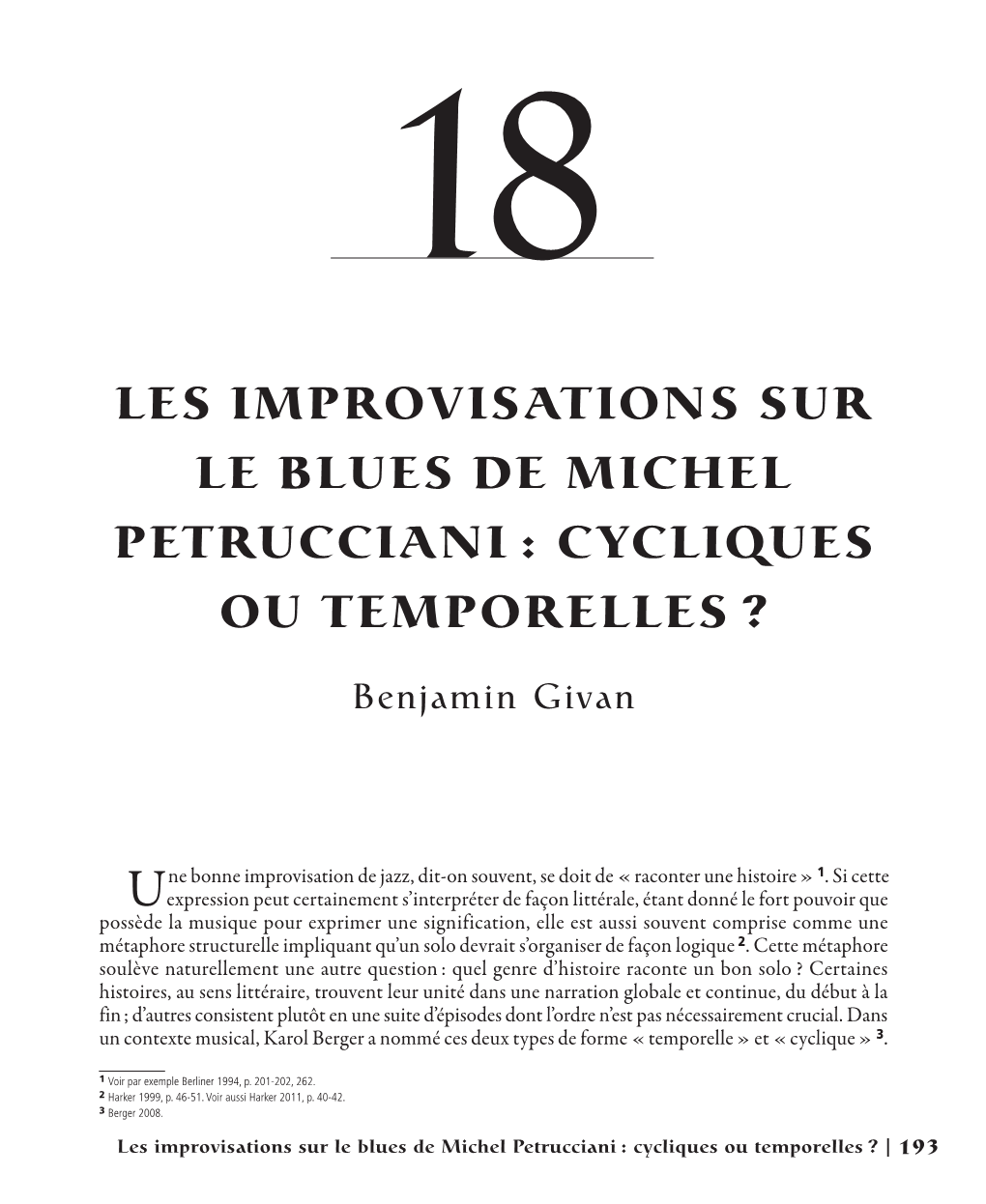 Les Improvisations Sur Le Blues De Michel Petrucciani : Cycliques Ou Temporelles ?