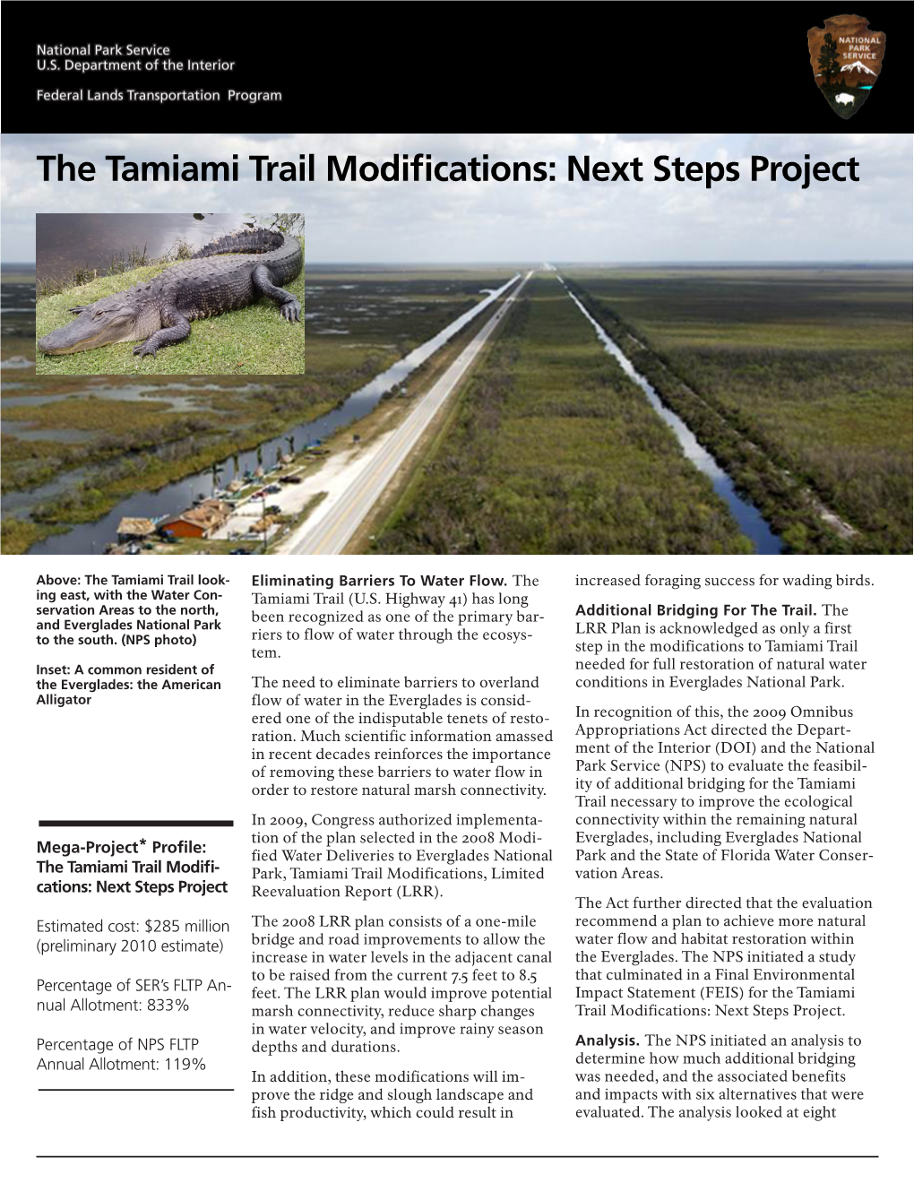 The Tamiami Trail Modifications: Next Steps Project