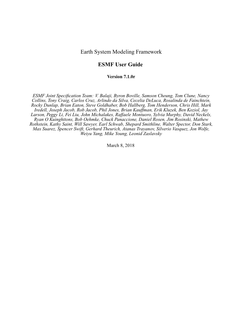 Earth System Modeling Framework ESMF User Guide