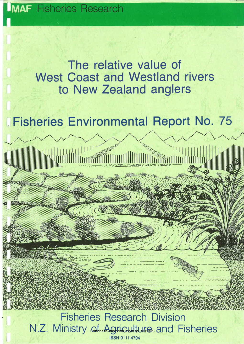 The Relative Value of West Coast and Westland Rivers to New Zealand Anglers