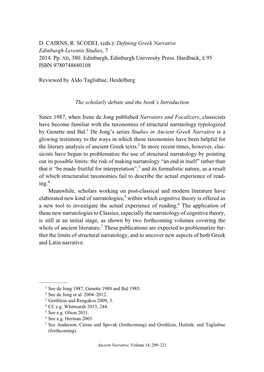 D. CAIRNS, R. SCODEL (Eds.): Defining Greek Narrative Edinburgh Leventis Studies, 7 2014